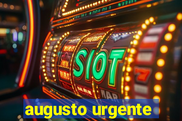 augusto urgente- jacobina